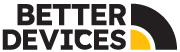 Better Devices