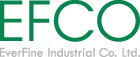 Everfine Industrial (EFCO)